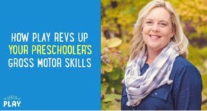 Gross Motor Skills for Preschoolers